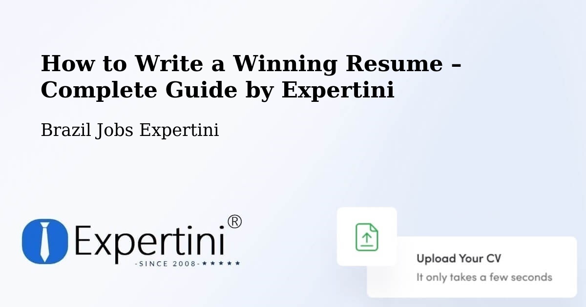 Resume Writing Guide for Job Seekers – Modelo - Modelo, Brazil Jobs Expertini