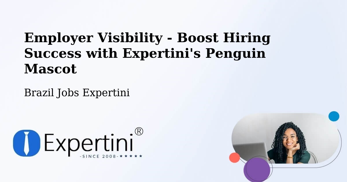 CV and Resume Visibility Optimization – Modelo - Brazil Jobs Expertini